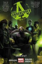 Avengers Undercover Volume 1: Descent