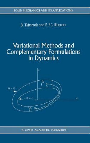 Variational Methods and Complementary Formulations in Dynamics