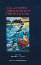 21st Century - Turning Point for the Northern Sea Route?