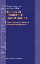 Topics in Industrial Mathematics