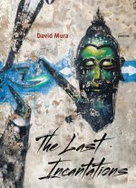 Last Incantations