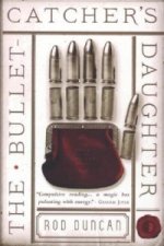 Bullet-Catcher's Daughter