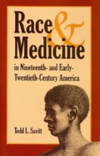 Race and Medicine in Nineteenth- and Early-twentieth-century America