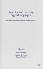 Teaching and Learning Signed Languages