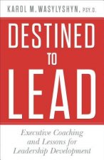 Destined to Lead