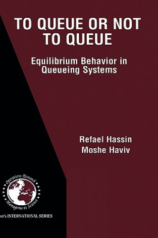 To Queue or Not to Queue
