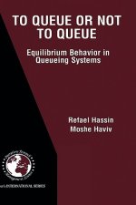 To Queue or Not to Queue
