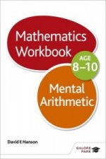 Mental Arithmetic Workbook Age 8-10