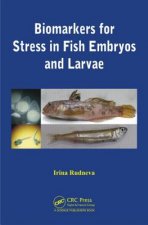 Biomarkers for Stress in Fish Embryos and Larvae