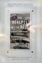 Scalpel and the Soul