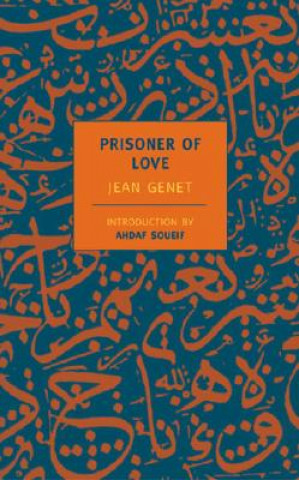 Prisoner Of Love (Jean Genet)(Puha kötésű)