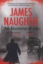 Madness of July