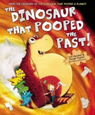 Dinosaur that Pooped the Past!