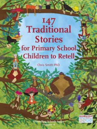 147 Traditional Stories for Primary School Children to Retell