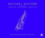 Michael Wilford With Michael Wilford and Partners, Wilford Schupp Architekten and Others:Selected Buildings and Projects 1992-2012