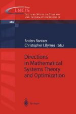 Directions in Mathematical Systems Theory and Optimization