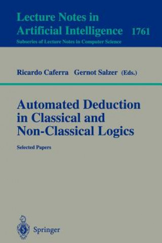 Automated Deduction in Classical and Non-Classical Logics