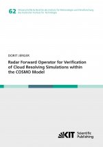 Radar Forward Operator for Verification of Cloud Resolving Simulations within the COSMO Model