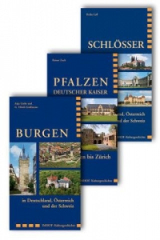 Burgen in Deutschland, Österreich und der Schweiz / Pfalzen Deutscher Kaiser von Aachen bis Zürich / Schlösser in Deutschland, Österreich und der Schw