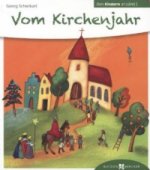 Vom Kirchenjahr den Kindern erzählt