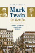 Mark Twain in Berlin
