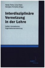 Interdisziplinäre Vernetzung in der Lehre