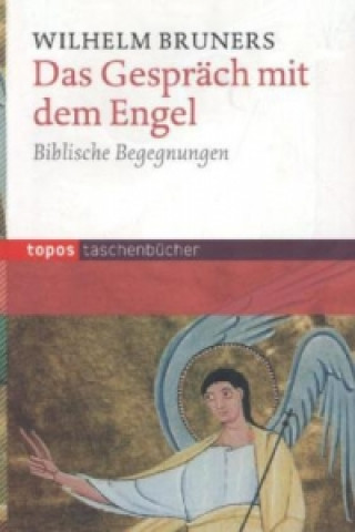 Das Gespräch mit dem Engel