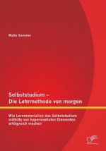 Selbststudium - Die Lehrmethode von morgen