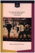Los relatos de Julio Cortázar en el cine de ficción (1962-2009).