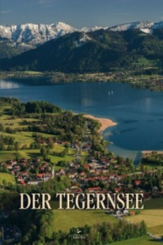 Der Tegernsee