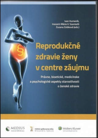 Reprodukčné zdravie ženy v centre záujmu