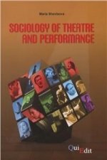 Sociology of theatre and performance /