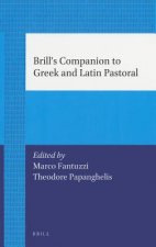 Brill´s Companion to Greek and Latin Pastoral