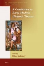 Companion to Early Modern Hispanic Theater