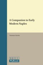 Companion to Early Modern Naples