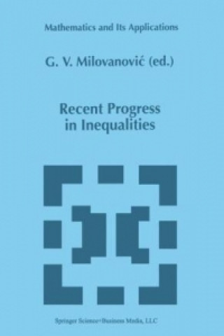 Recent Progress in Inequalities