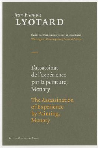 Assassination of Experience by Painting, Monory