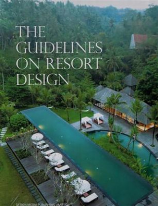 Guidelines on Resort Design
