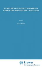 Fundamentals and Standards in Hardware Description Languages