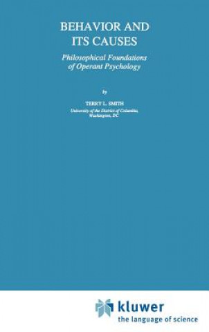 Behavior and Its Causes
