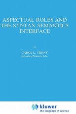 Aspectual Roles and the Syntax-Semantics Interface