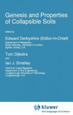 Genesis and Properties of Collapsible Soils