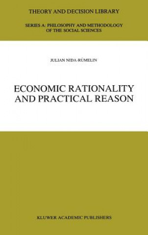 Economic Rationality and Practical Reason