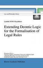 Extending Deontic Logic for the Formalisation of Legal Rules