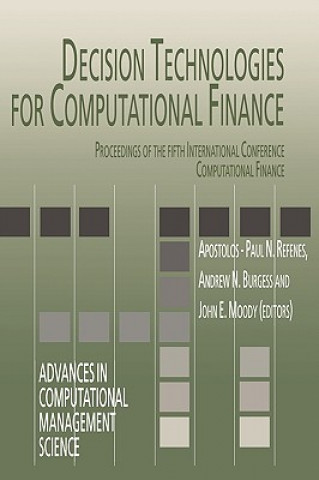 Decision Technologies for Computational Finance