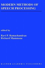Modern Methods of Speech Processing