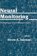 Neural Monitoring