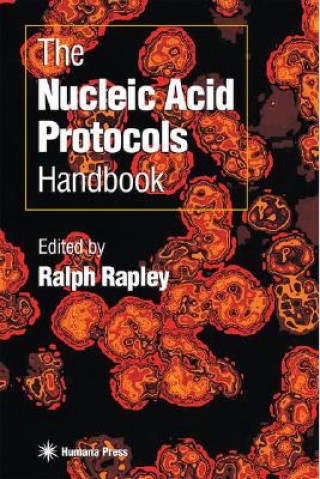Nucleic Acid Protocols Handbook