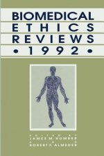 Biomedical Ethics Reviews * 1992