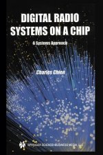 Digital Radio Systems on a Chip
